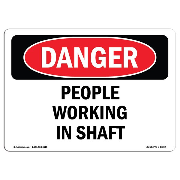 Signmission OSHA Danger Sign, People Working In Shaft, 24in X 18in Decal, 18" W, 24" L, Landscape OS-DS-D-1824-L-1882 - main